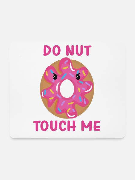 DONUT BERÜHRT MICH! - Mousepad (Querformat) - Weiß