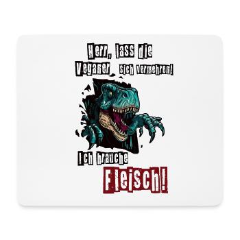 Ich brauche Fleisch - Mousepad (Querformat) - Weiß - Vorne