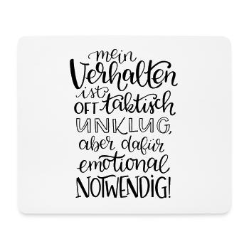 Emotional Notwendiges Verhalten - Mousepad (Querformat) - Weiß - Vorne