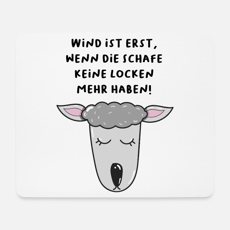 Wind ist, wenn die Schafe keine Locken mehr haben - Mousepad (Querformat) - Weiß