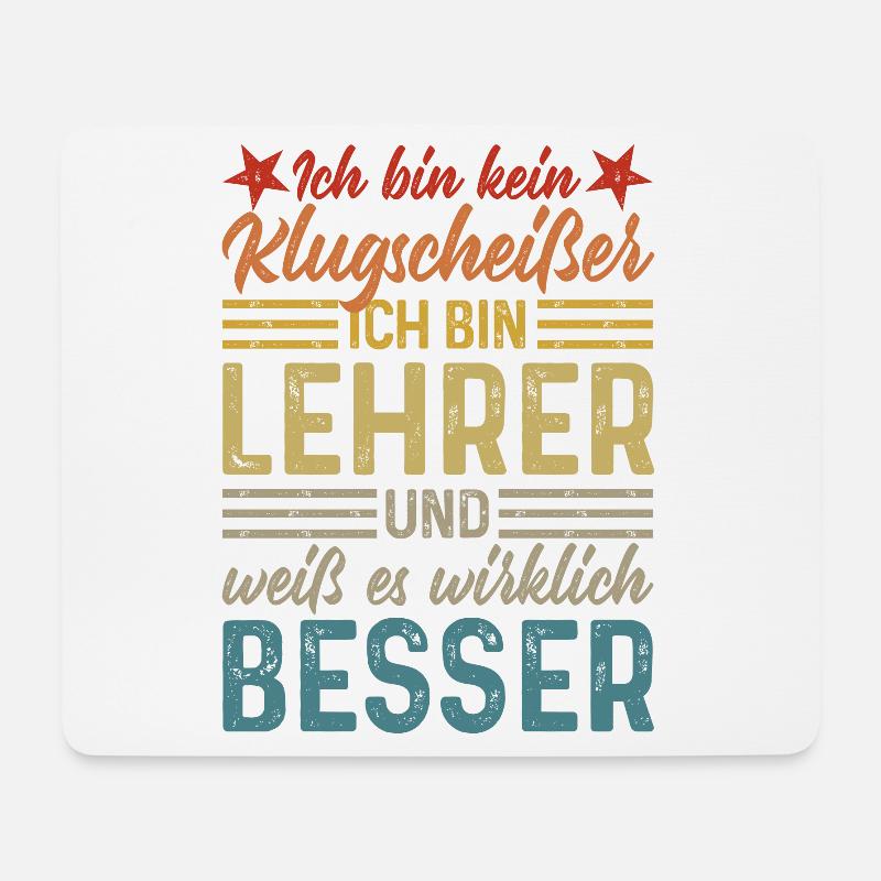 Ich bin kein Klugscheißer - lustiger Spruch Lehrer - Mousepad (Querformat) - Weiß