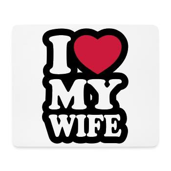 I love my wife - J'aime ma femme - Tapis de souris (format paysage) - blanc - Devant
