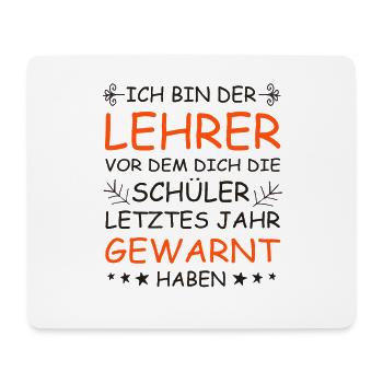 Lehrer Spruch - Mousepad (Querformat) - Weiß - Vorne
