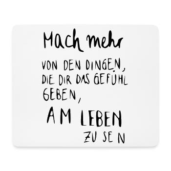 Lebensgefühl - am Leben - Mousepad (Querformat) - Weiß - Vorne