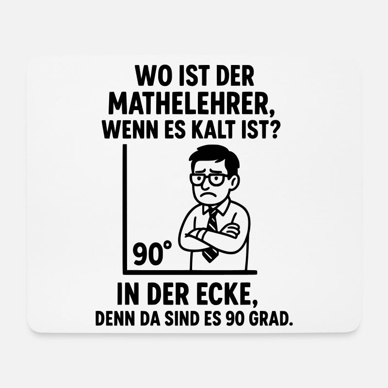 90 grad ecke lehrer mathe witz - Mousepad (Querformat) - Weiß