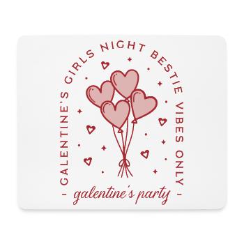 Galentines party friends valentines girls night - Mouse Pad (horizontal) - white - Front