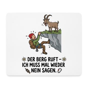 Der Berg ruft Humor Klettern - Mousepad (Querformat) - Weiß - Vorne