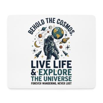 Kosmosheld: Lebe Leben, Erkunde Universum - Mousepad (Querformat) - Weiß - Vorne