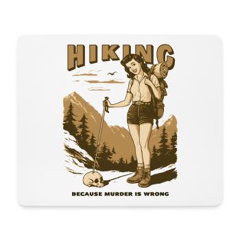 Hiking, because.... - Mousepad (Querformat) - Weiß - Vorne