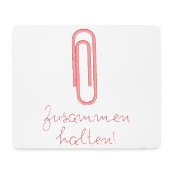 BÜROKLAMMER ZUSAMMENHALTEN, PROTEST, NIE WIEDER - Mousepad (Querformat) - Weiß - Vorne