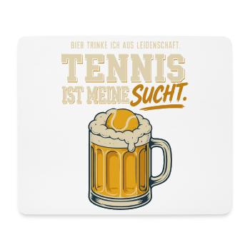 Tennis ist meine Sucht Bier Spruch Lustig - Mousepad (Querformat) - Weiß - Vorne