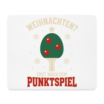 Tischtennis Weihnachten – Erst nach dem Punktspiel - Mousepad (Querformat) - Weiß - Vorne