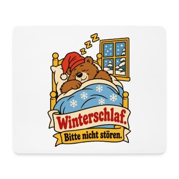 Winterschlaf Bitte nicht stören - Mousepad (Querformat) - Weiß - Vorne