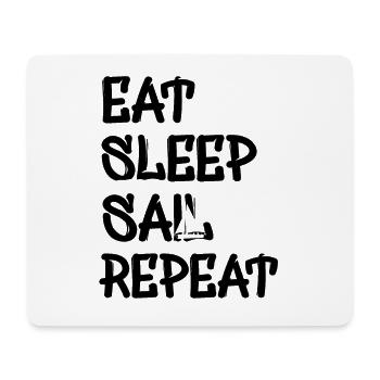 eat sleep sail repeat - Mousepad (Querformat) - Weiß - Vorne
