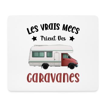 Les Vrais Mecs Trient Des Caravanes - Tapis de souris (format paysage) - blanc - Devant