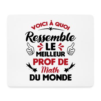 Voici Le meilleur Prof de Math du monde - Tapis de souris (format paysage) - blanc - Devant