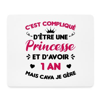 Je Suis Une Princesse Et J'ai 1 An Cadeau Humour - Tapis de souris (format paysage) - blanc - Devant