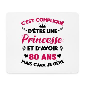 Une princesse et d'avoir 80 ans, Cadeau 80 ans - Tapis de souris (format paysage) - blanc - Devant