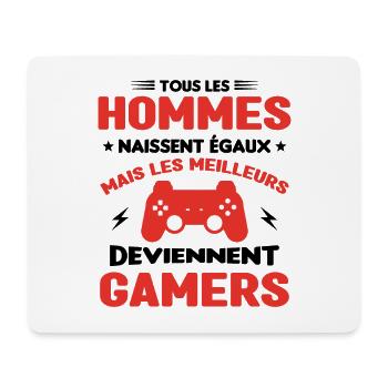 Tous Les Hommes Naissent Égaux - Meilleurs Gamers - Tapis de souris (format paysage) - blanc - Devant