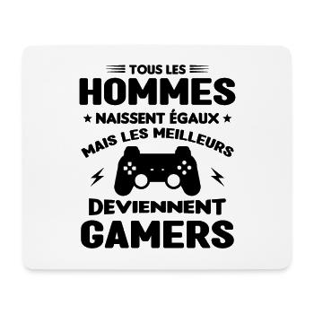 Tous Les Hommes Naissent Égaux - Meilleurs Gamers - Tapis de souris (format paysage) - blanc - Devant
