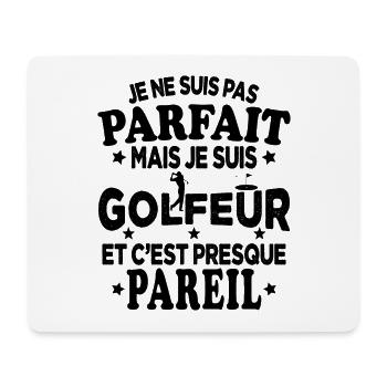 Je Ne Suis Pas Parfait Mais Je Suis Golfeur - Tapis de souris (format paysage) - blanc - Devant