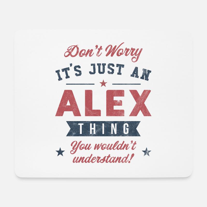Es ist eine Alex-Sache - Mousepad (Querformat) - Weiß