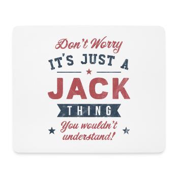 Es ist eine Jack-Sache - Mousepad (Querformat) - Weiß - Vorne