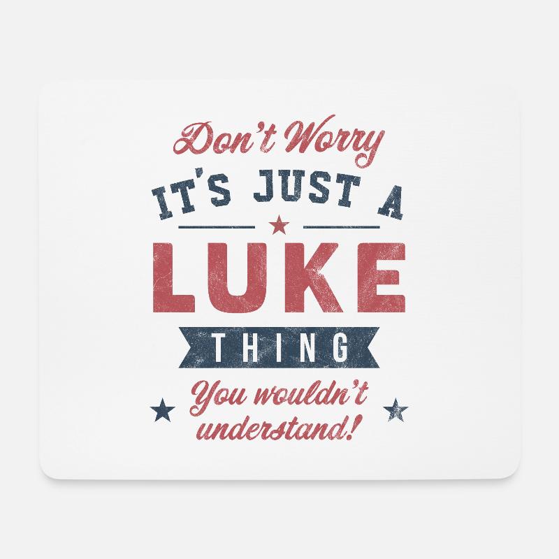 Es ist eine Luke-Sache - Mousepad (Querformat) - Weiß
