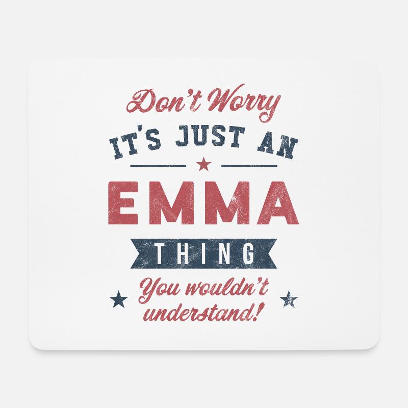 Es ist eine Emma-Sache - Mousepad (Querformat) - Weiß