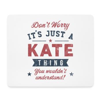Es ist eine Kate-Sache - Mousepad (Querformat) - Weiß - Vorne