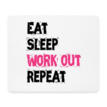 EAT SLEEP WORK OUT REPEAT - Mouse Pad (horizontal) - white - Front