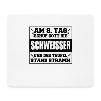GOTT SCHUF DEN SCHWEISSER schweissen Baustellen - Mousepad (Querformat) - Weiß - Vorne