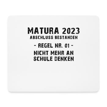 Matura 2023 Abitur bestanden Regel Nr eins Matura - Mousepad (Querformat) - Weiß - Vorne