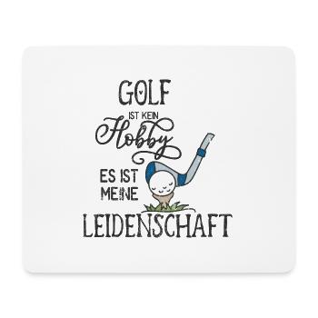 GOLF LEIDENSCHAFT HOBBY SCHLÄGER CLUB SPRUCH MOTIV - Mousepad (Querformat) - Weiß - Vorne