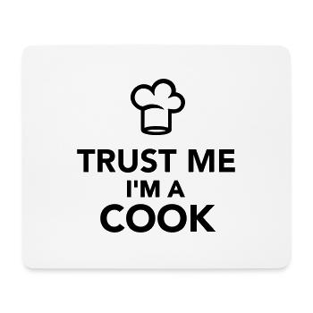 Trust me I'm a cook - Tapis de souris (format paysage) - blanc - Devant