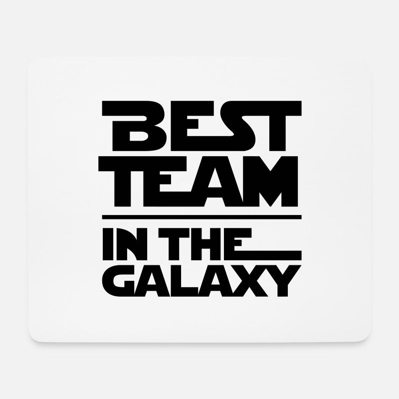 BEST TEAM IN THE GALAXY - Mousepad (Querformat) - Weiß