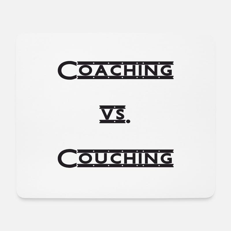 coaching vs. couching - Mousepad (Querformat) - Weiß
