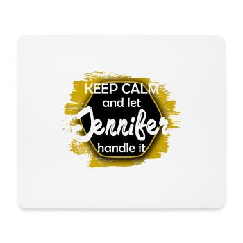 Keep Calm let Jennifer handle it funny saying - Mouse Pad (horizontal) - white - Front
