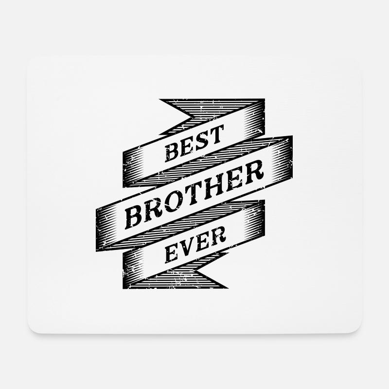 best brother ever - Mousepad (Querformat) - Weiß