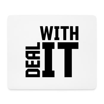 Deal with it Zitat - Mousepad (Querformat) - Weiß - Vorne