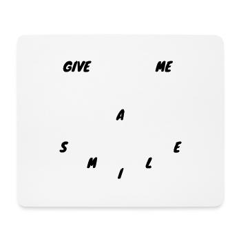 Give me a smile - Mousepad (Querformat) - Weiß - Vorne