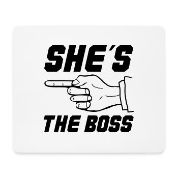 shes the boss - Mouse Pad (horizontal) - white - Front