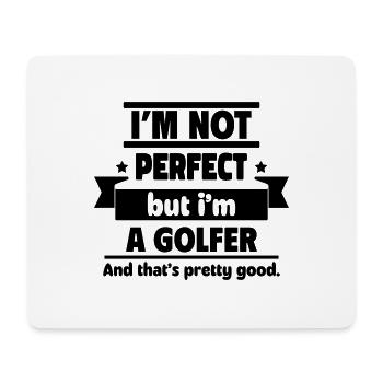 Nicht perfekt, aber Golfer, das reicht - Mousepad (Querformat) - Weiß - Vorne