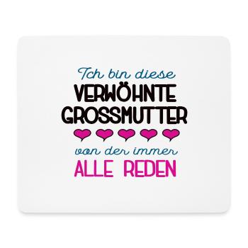 Verwöhnte Grossmutter Spruch Oma Beste Grossmama - Mousepad (Querformat) - Weiß - Vorne