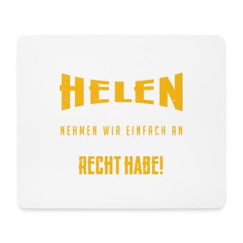 Ich bin Helen, Helen-Sachen !! - Mousepad (Querformat) - Weiß - Vorne