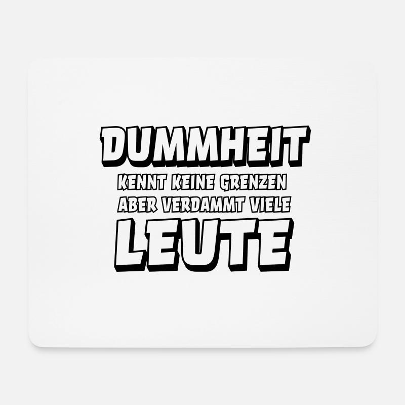 Dummheit lustiger Spruch Sarkasmus Menschen lustig - Mousepad (Querformat) - Weiß