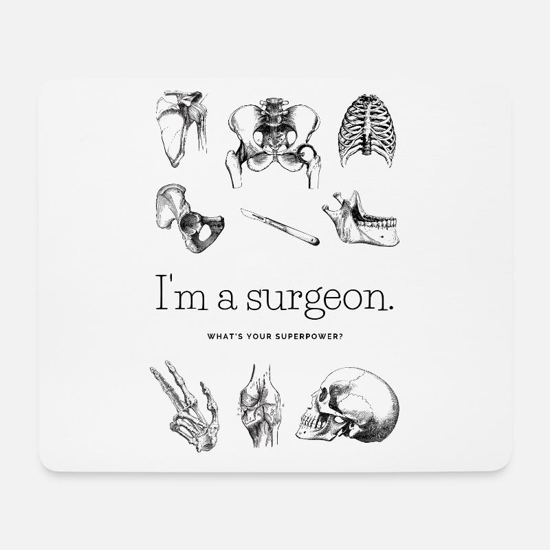 Ich bin Chirurg. Was ist deine Superkraft? - Mousepad (Querformat) - Weiß