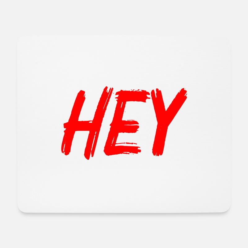 HEY - Mousepad (Querformat) - Weiß