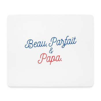 Beau Parfait et Papa - Tapis de souris (format paysage) - blanc - Devant