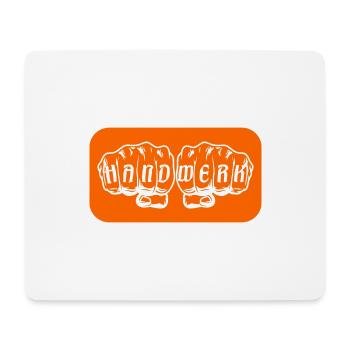 Handwerk Faust Orange - Mousepad (Querformat) - Weiß - Vorne
